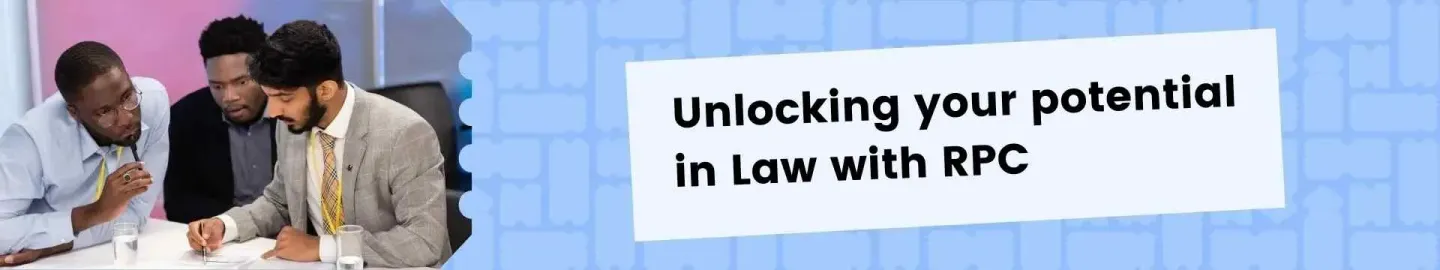 Unlocking your potential in Law with RPC' image